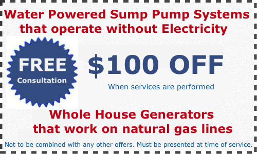 Water Powered Sump Pump Systems that operate without Electricity, Whole House Generators that work on natural gas lines